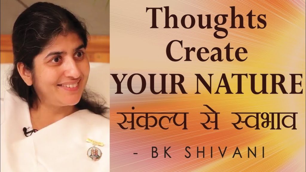 Thoughts create your nature: ep 16