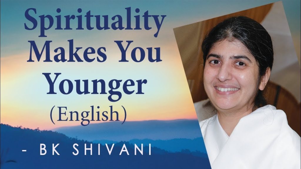 Spirituality makes you younger: ep - 7a